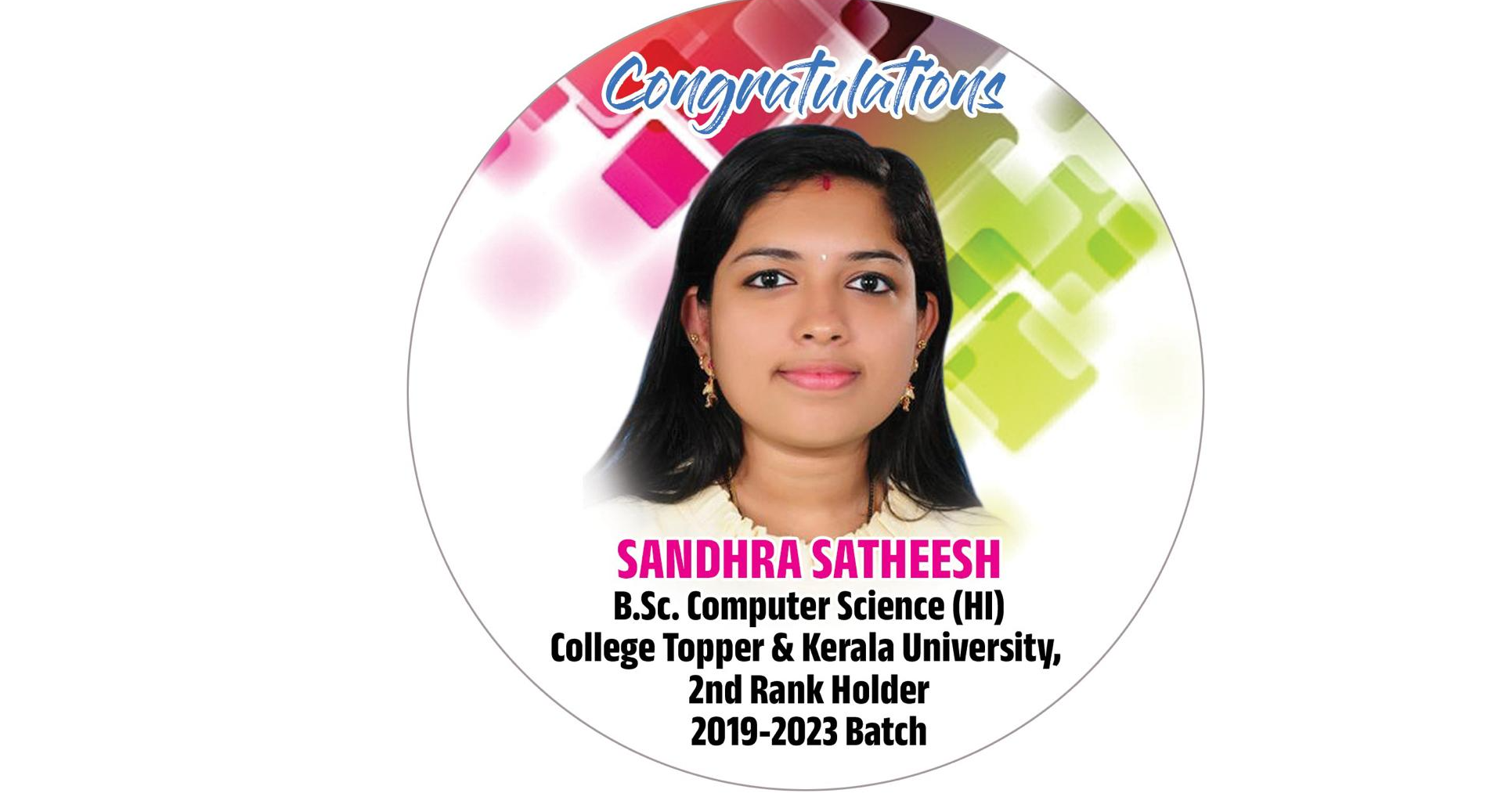 Ms. Sandra Satheesh secured second rank in Kerala University BSc Computer Science Examination